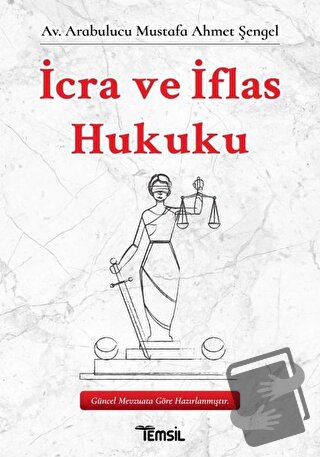 İcra ve İflas Hukuku - Mustafa Ahmet Şengel - Temsil Kitap - Fiyatı - 