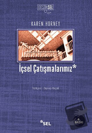 İçsel Çatışmalarımız - Karen Horney - Sel Yayıncılık - Fiyatı - Yoruml