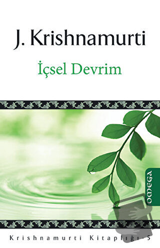 İçsel Devrim - Jiddu Krishnamurti - Omega - Fiyatı - Yorumları - Satın