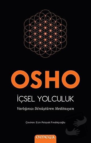 İçsel Yolculuk - Osho (Bhagwan Shree Rajneesh) - Omega - Fiyatı - Yoru