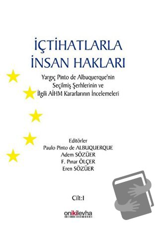 İçtihatlarla İnsan Hakları (3 Cilt Takım) - Adem Sözüer - On İki Levha