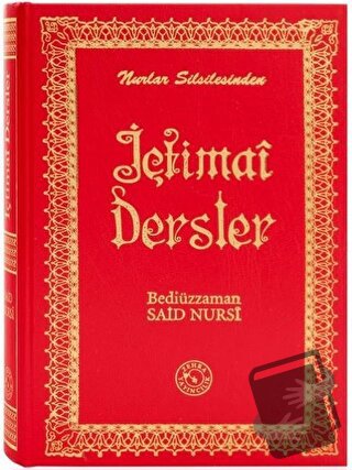 İçtimai Dersler (Küçük Boy) (Ciltli) - Bediüzzaman Said Nursi - Zehra 