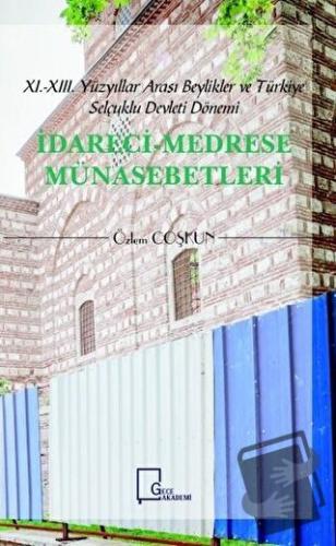 İdareci Medrese Münasebetleri - Özlem Coşkun - Gece Akademi - Fiyatı -