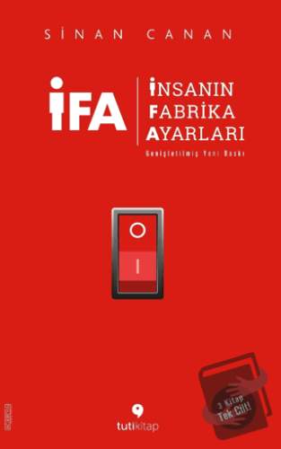 İFA - İnsanın Fabrika Ayarları (Genişletilmiş Yeni Baskı) - Sinan Cana