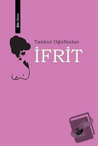 İfrit - Tankut Oğulbulan - Anima Yayınları - Fiyatı - Yorumları - Satı