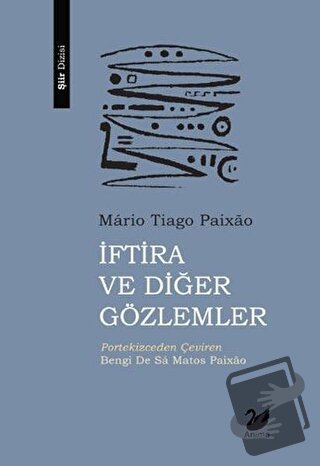 İftira ve Diğer Gözlemler - Mario Tiago Paixao - Anima Yayınları - Fiy