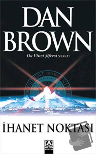 İhanet Noktası - Dan Brown - Altın Kitaplar - Fiyatı - Yorumları - Sat