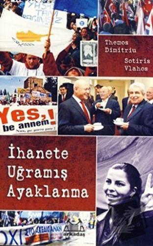 İhanete Uğramış Ayaklanma - Sotiris Vlahos - Arkadaş Yayınları - Fiyat