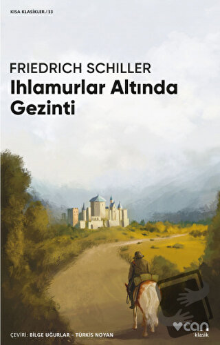 Ihlamurlar Altında Gezinti - Friedrich Schiller - Can Yayınları - Fiya