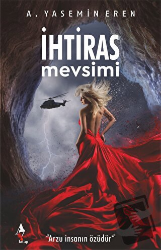 İhtiras Mevsimi - A. Yasemin Eren - A7 Kitap - Fiyatı - Yorumları - Sa