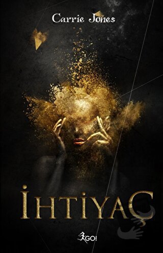 İhtiyaç (Ciltli) - Carrie Jones - GO! Kitap - Fiyatı - Yorumları - Sat