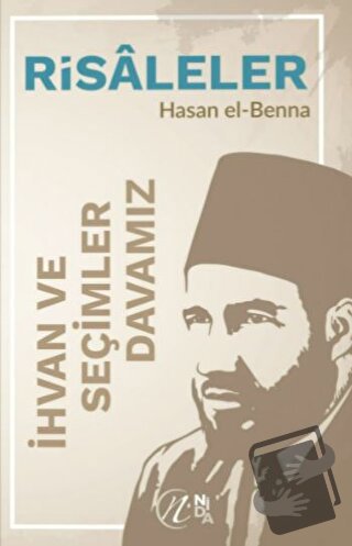 İhvan ve Seçimler – Davamız - Hasan El-Benna - Nida Yayınları - Fiyatı