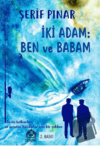 İki Adam: Ben ve Babam - Şerif Pınar - Kekeme Yayınları - Fiyatı - Yor