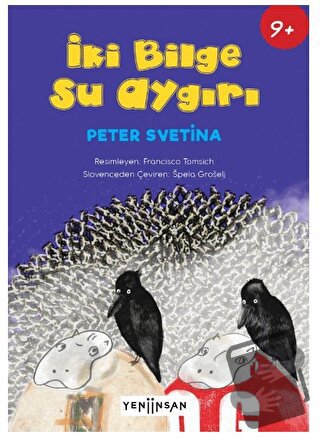 İki Bilge Su Aygırı - Peter Svetina - Yeni İnsan Yayınevi - Fiyatı - Y