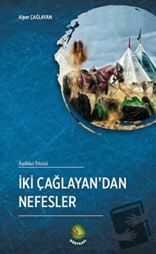 İki Çağlayan’dan Nefesler - Alper Çağlayan - Dörtkapı Yayınevi - Fiyat