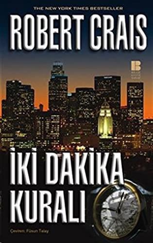 İki Dakika Kuralı - Robert Crais - Bilge Kültür Sanat - Fiyatı - Yorum