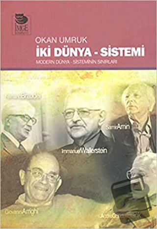 İki̇ Dünya Si̇stemi̇ - Okan Umruk - İmge Kitabevi Yayınları - Fiyatı -