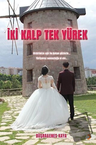 İki Kalp Tek Yürek - Büşra Kaya - Cinius Yayınları - Fiyatı - Yorumlar