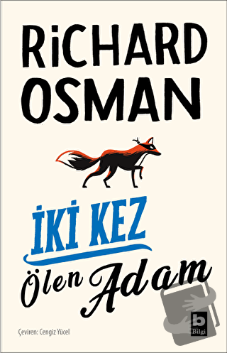 İki Kez Ölen Adam - Richard Osman - Bilgi Yayınevi - Fiyatı - Yorumlar