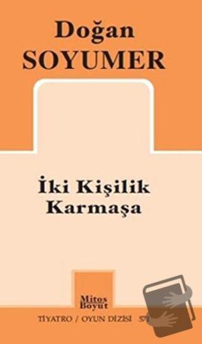 İki Kişilik Karmaşa - Doğan Soyumer - Mitos Boyut Yayınları - Fiyatı -