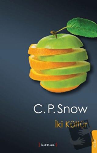 İki Kültür - Charles Percy Snow - Kırmızı Yayınları - Fiyatı - Yorumla