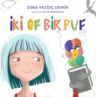 İki Of Bir Puf - Esra Yazdıç Demir - Altın Kitaplar - Fiyatı - Yorumla