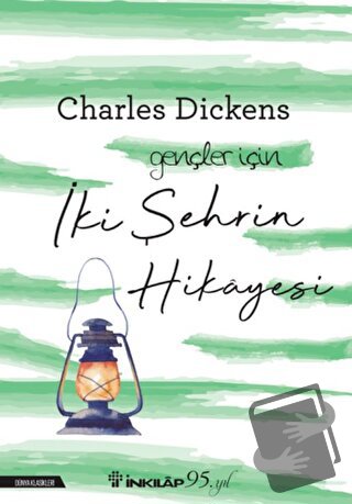 İki Şehrin Hikayesi - Charles Dickens - İnkılap Kitabevi - Fiyatı - Yo