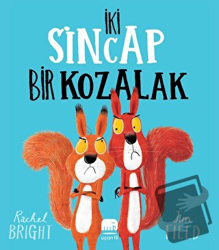 İki Sincap Bir Kozalak - Rachel Bright - Uçan Fil Yayınları - Fiyatı -