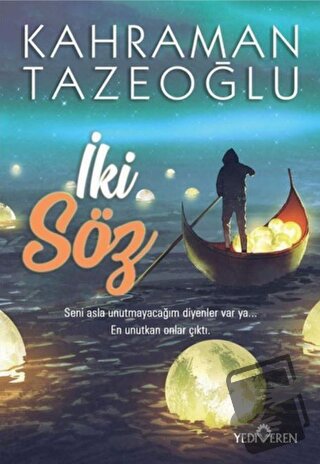 İki Söz - Kahraman Tazeoğlu - Yediveren Yayınları - Fiyatı - Yorumları