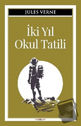 İki Yıl Okul Tatili - Jules Verne - Sıfır6 Yayınevi - Fiyatı - Yorumla