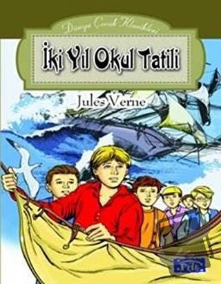 İki Yıl Okul Tatili - Jules Verne - Parıltı Yayınları - Fiyatı - Yorum