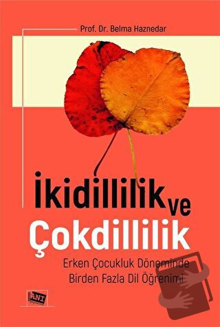 İkidillilik Ve Çokdillilik - Belma Haznedar - Anı Yayıncılık - Fiyatı 