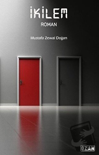 İkilem - Mustafa Zewal Doğan - Ozan Yayıncılık - Fiyatı - Yorumları - 