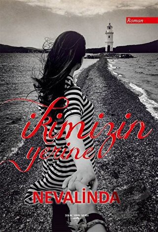 İkimizin Yerine - Nevalinda - Sokak Kitapları Yayınları - Fiyatı - Yor