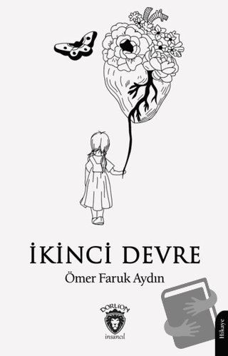 İkinci Devre - Ömer Faruk Aydın - Dorlion Yayınları - Fiyatı - Yorumla