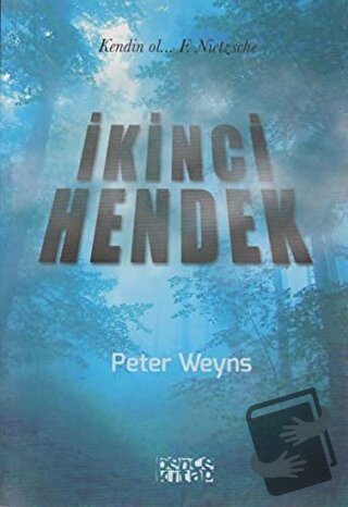 İkinci Hendek - Peter Weyns - Bencekitap - Fiyatı - Yorumları - Satın 