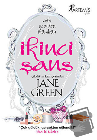 İkinci Şans - Jane Green - Artemis Yayınları - Fiyatı - Yorumları - Sa