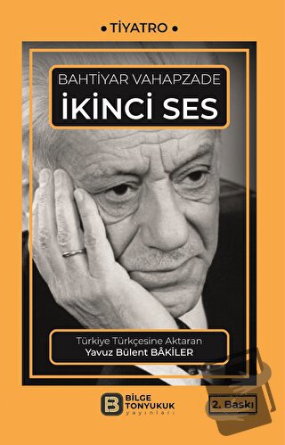 İkinci Ses - Bahtiyar Vahapzade - Bilge Tonyukuk Yayınları - Fiyatı - 