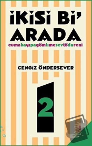 İkisi Bi Arada - Cengiz Öndersever - h2o Kitap - Fiyatı - Yorumları - 