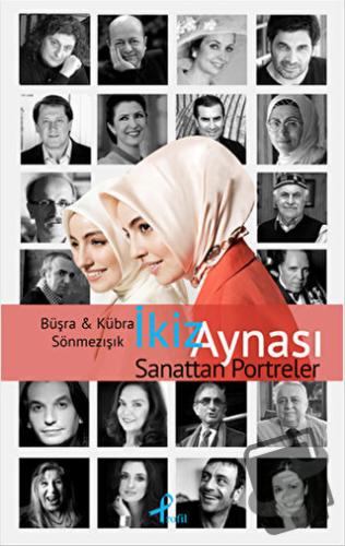 İkiz Aynası Sanattan Portreler - Büşra Sönmezışık - Profil Kitap - Fiy