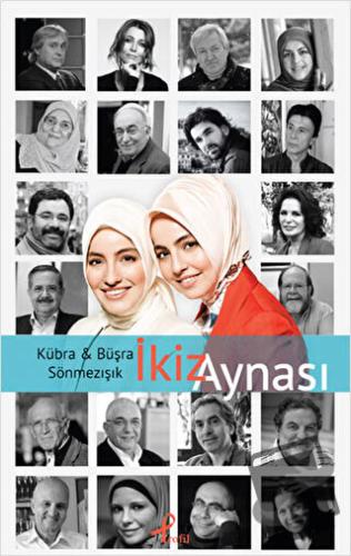 İkiz Aynası - Büşra Sönmezışık - Profil Kitap - Fiyatı - Yorumları - S