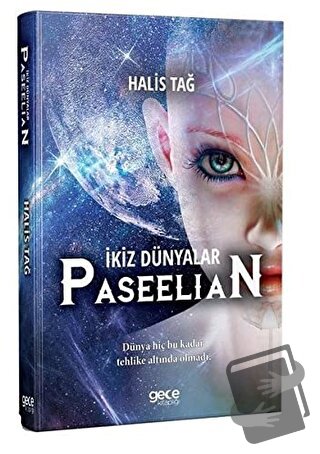 İkiz Dünyalar Paseelian - Halis Tağ - Gece Kitaplığı - Fiyatı - Yoruml