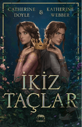 İkiz Taçlar - Catherine Doyle - Yabancı Yayınları - Fiyatı - Yorumları