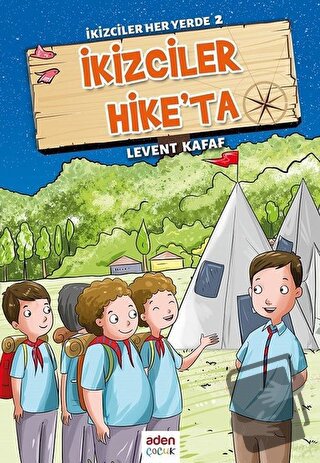 İkizciler Hike'ta - İkizciler Her Yerde 2 - Levent Kafaf - Aden Yayınc