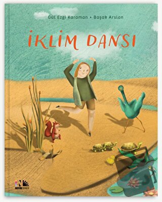 İklim Dansı - Gül Ezgi Karaman - Nesin Yayınevi - Fiyatı - Yorumları -