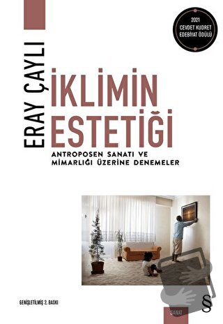 İklimin Estetiği - Eray Çaylı - Everest Yayınları - Fiyatı - Yorumları