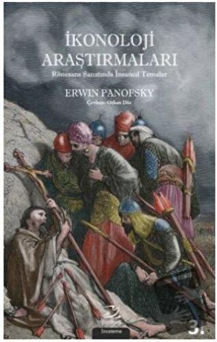 İkonoloji Araştırmaları - Erwin Panofsky - Pinhan Yayıncılık - Fiyatı 