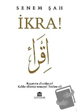 İkra! - Senem Şah - Rönesans Yayınları - Fiyatı - Yorumları - Satın Al