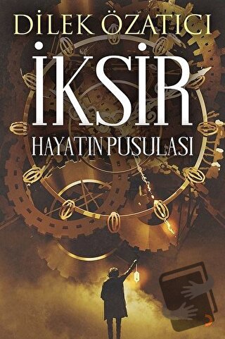 İksir - Dilek Özatıcı - Cinius Yayınları - Fiyatı - Yorumları - Satın 