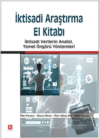 İktisadi Araştırma El Kitabı - Elçin Aykaç Alp - Ekin Basım Yayın - Fi